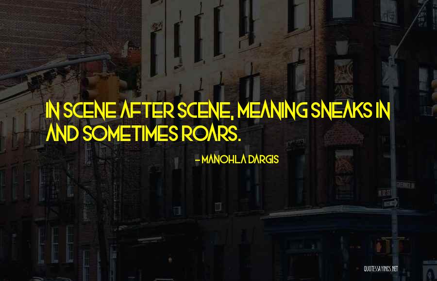 Yafa Pens Quotes By Manohla Dargis