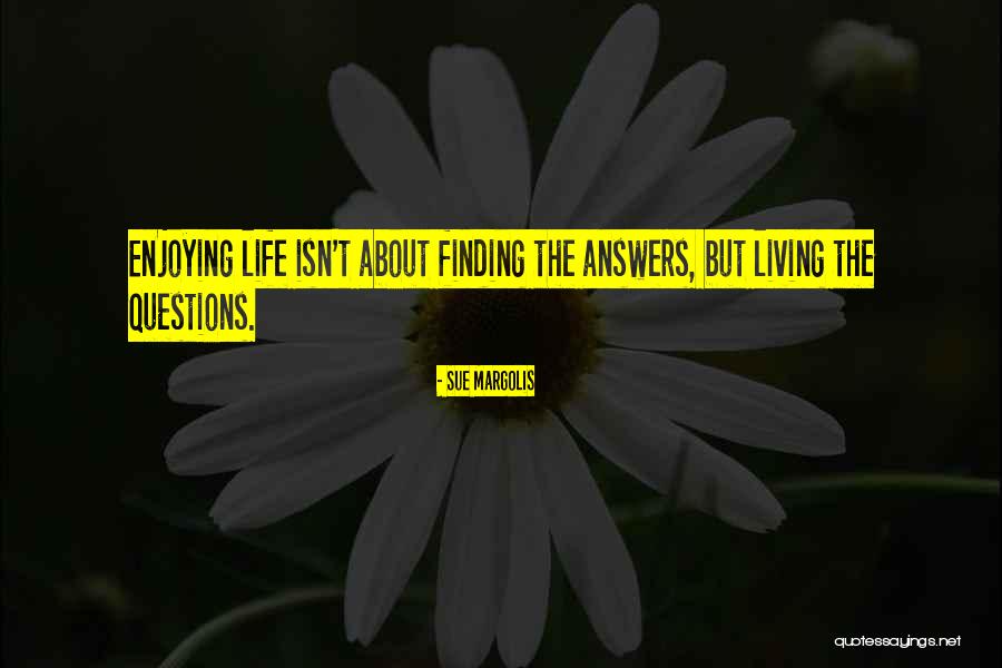 Yafa Pens Quotes By Sue Margolis Yafa Pens Quotes By Sue Margolis