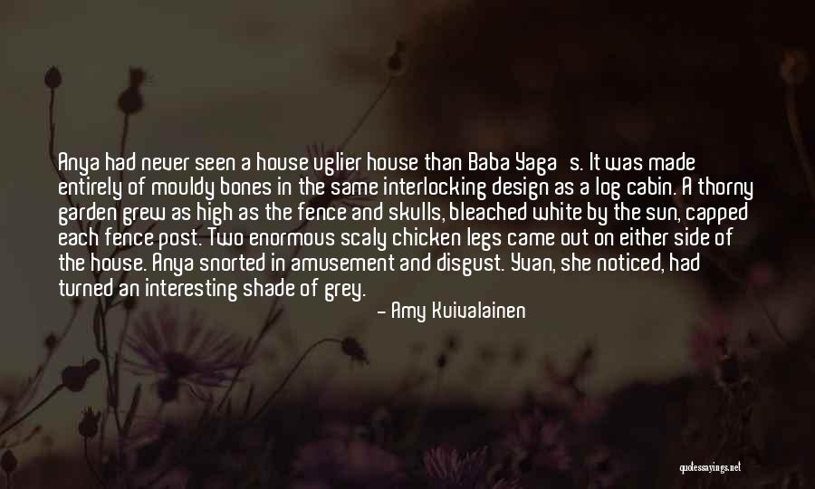 Yaga Quotes By Amy Kuivalainen Yaga Quotes By Amy Kuivalainen
