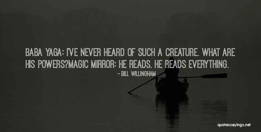 Yaga Quotes By Bill Willingham Yaga Quotes By Bill Willingham