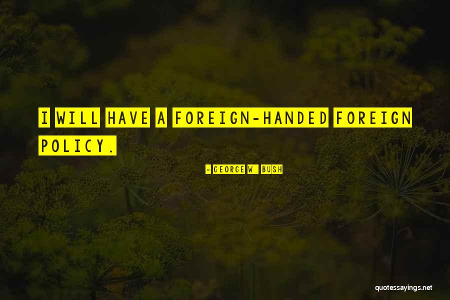 Yagan Band Quotes By George W. Bush Yagan Band Quotes By George W. Bush