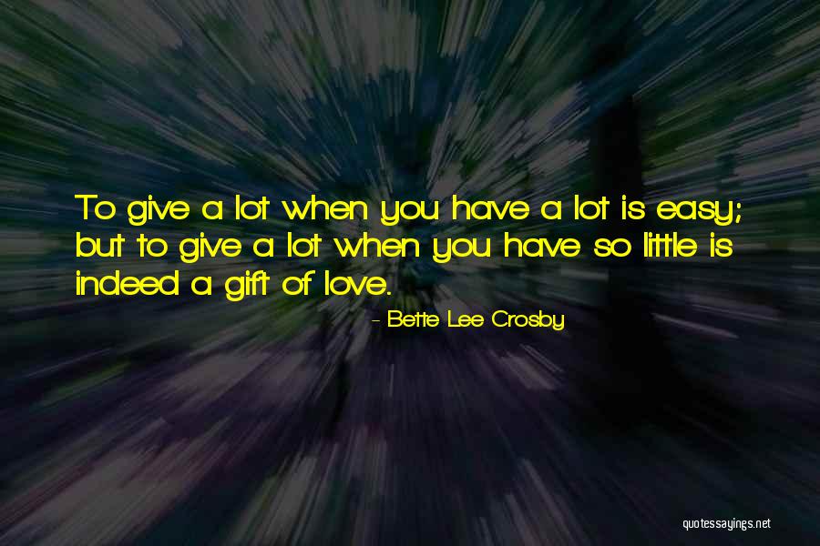 Yaghoobifarah Quotes By Bette Lee Crosby Yaghoobifarah Quotes By Bette Lee Crosby