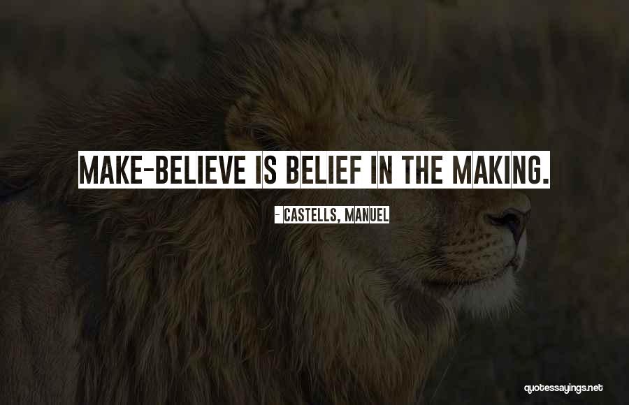 Yagiz Bektik Quotes By CASTELLS, MANUEL Yagiz Bektik Quotes By CASTELLS, MANUEL