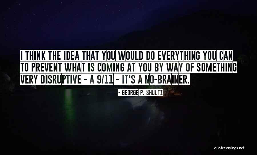 Yagiz Bektik Quotes By George P. Shultz Yagiz Bektik Quotes By George P. Shultz