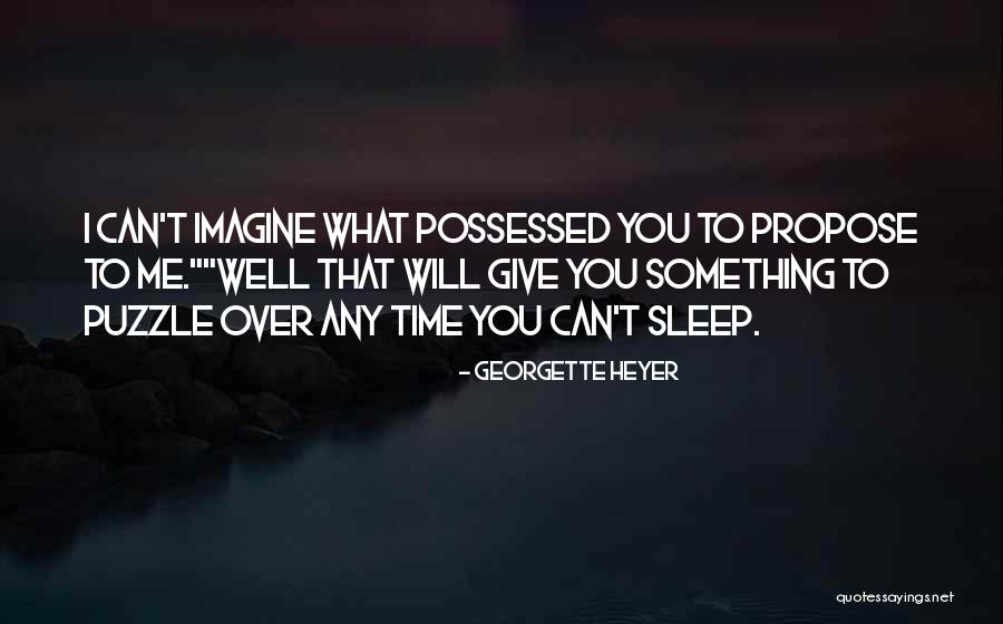 Yagiz Cicek Quotes By Georgette Heyer Yagiz Cicek Quotes By Georgette Heyer