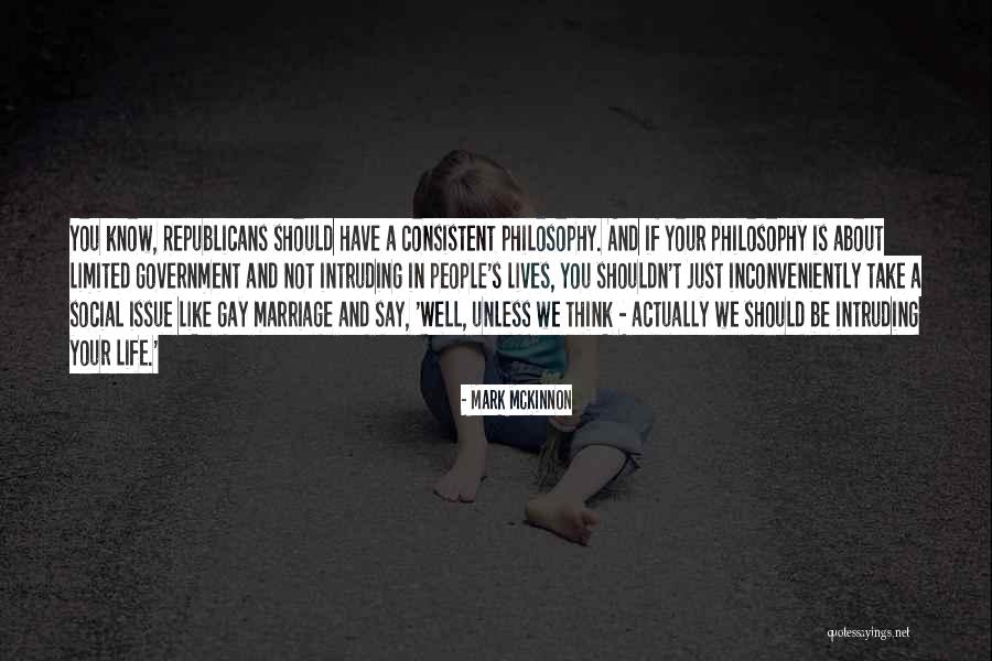 Yaglych Actor Quotes By Mark McKinnon Yaglych Actor Quotes By Mark McKinnon
