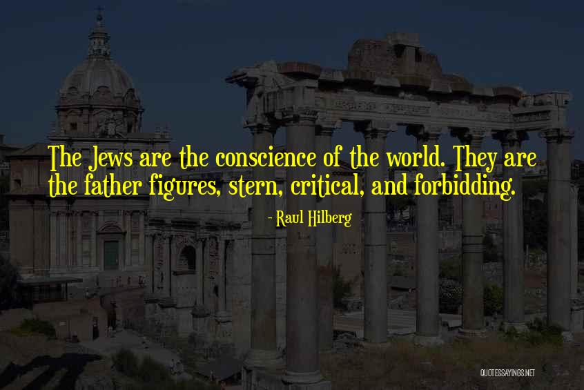 Yaglych Actor Quotes By Raul Hilberg Yaglych Actor Quotes By Raul Hilberg