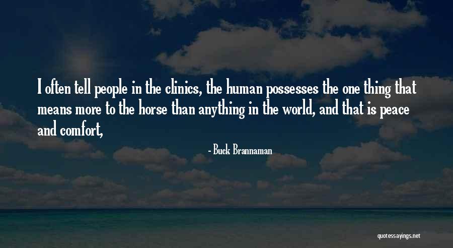 Yaguchi Kyousuke Quotes By Buck Brannaman Yaguchi Kyousuke Quotes By Buck Brannaman