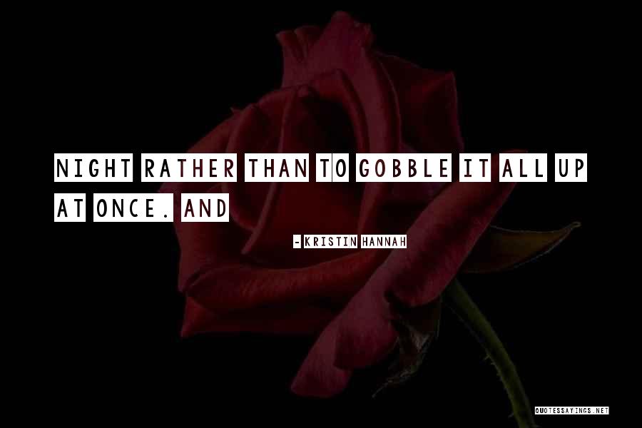 Yaguchi Yarichin Quotes By Kristin Hannah Yaguchi Yarichin Quotes By Kristin Hannah