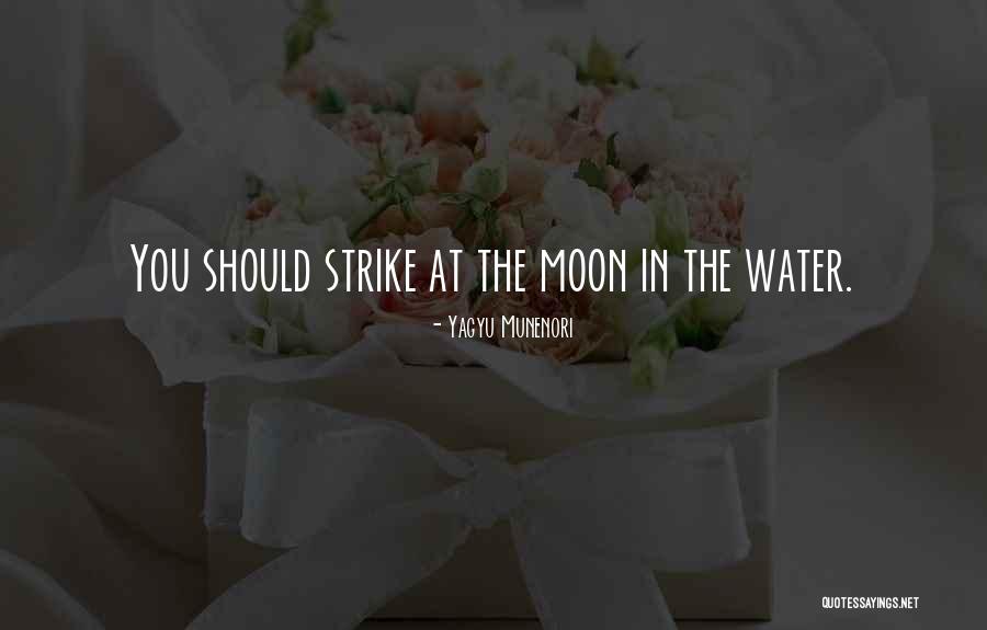 Yagyu Munenori Quotes 501512 Yagyu Munenori Quotes 501512
