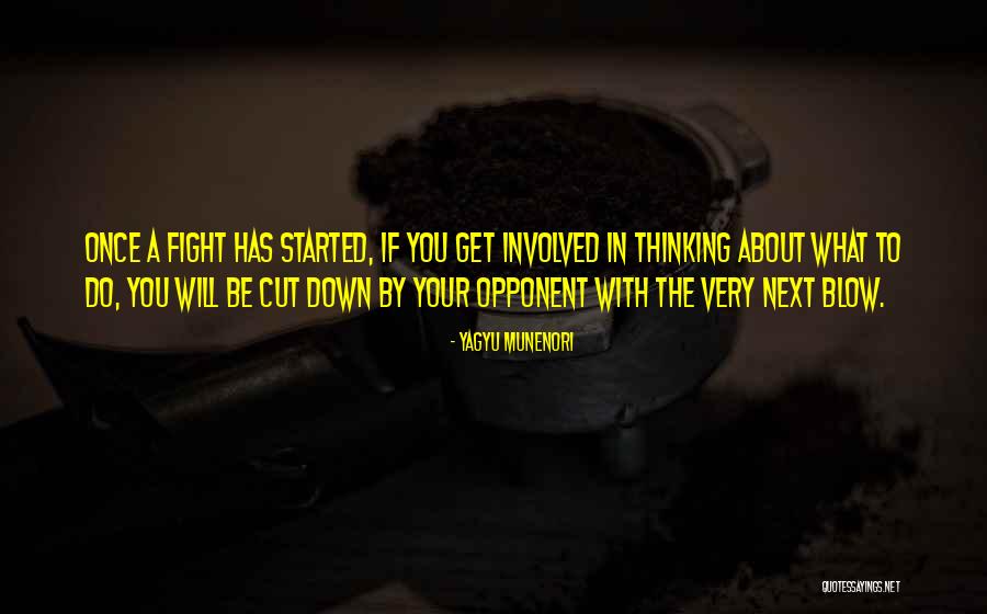 Yagyu Quotes By Yagyu Munenori Yagyu Quotes By Yagyu Munenori