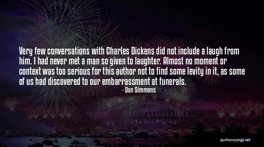 Yahaira Body Quotes By Dan Simmons