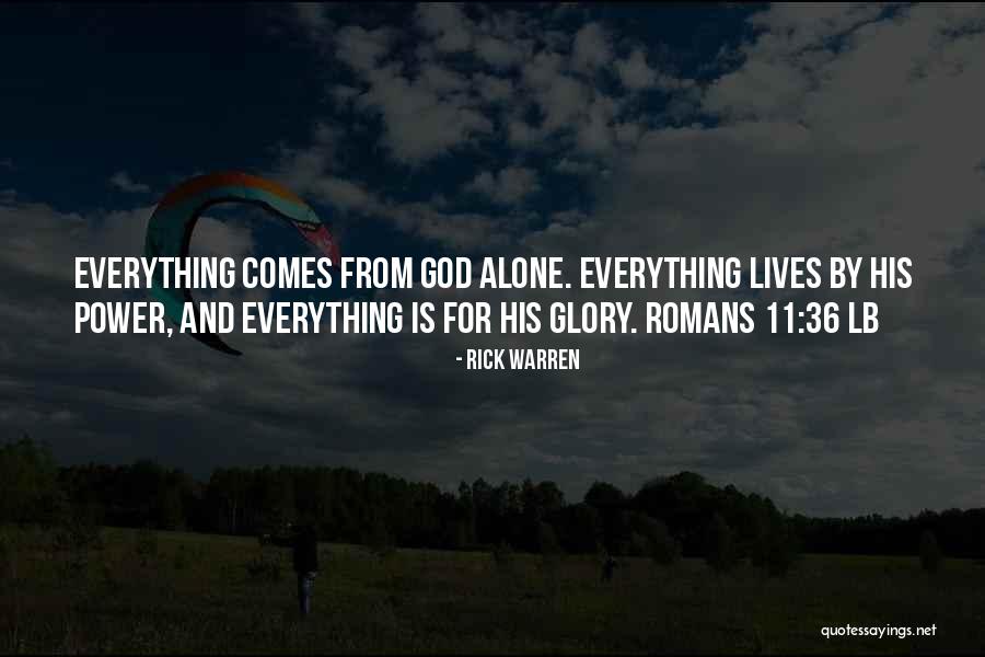 Yahari Ore Quotes By Rick Warren Yahari Ore Quotes By Rick Warren