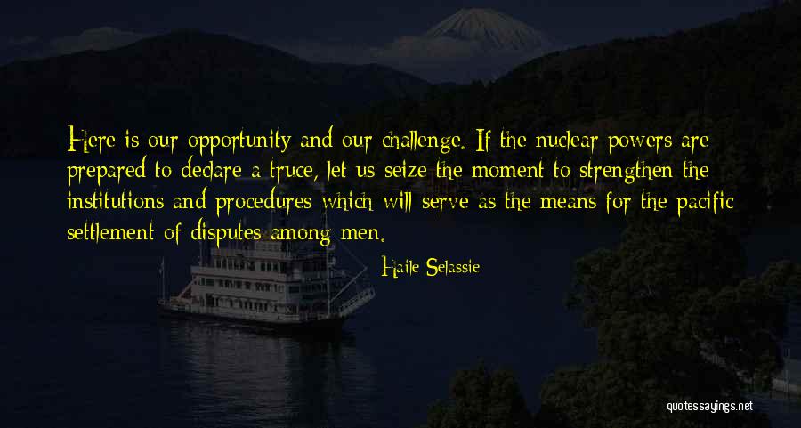 Yahari Seishun Quotes By Haile Selassie Yahari Seishun Quotes By Haile Selassie