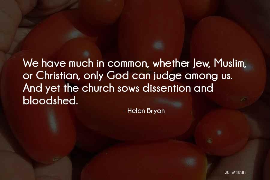 Yahlal Quotes By Helen Bryan Yahlal Quotes By Helen Bryan