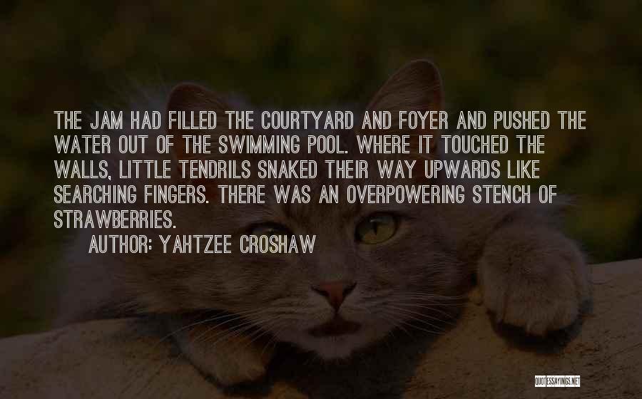 Yahtzee Croshaw Jam Quotes By Yahtzee Croshaw