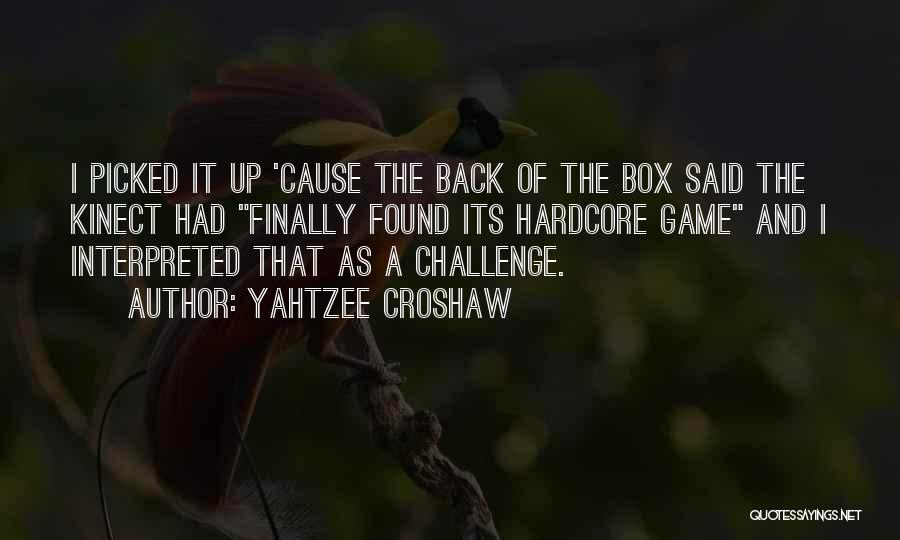 Yahtzee Croshaw Quotes 1342455