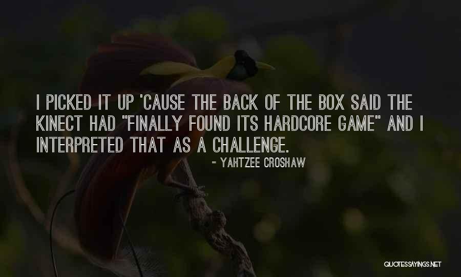 Yahtzee Croshaw Quotes 1342455