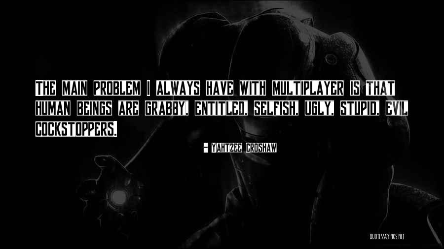Yahtzee Croshaw Quotes 2047851 Yahtzee Croshaw Quotes 2047851