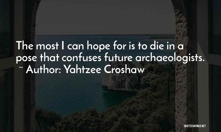 Yahtzee Croshaw Quotes 324543