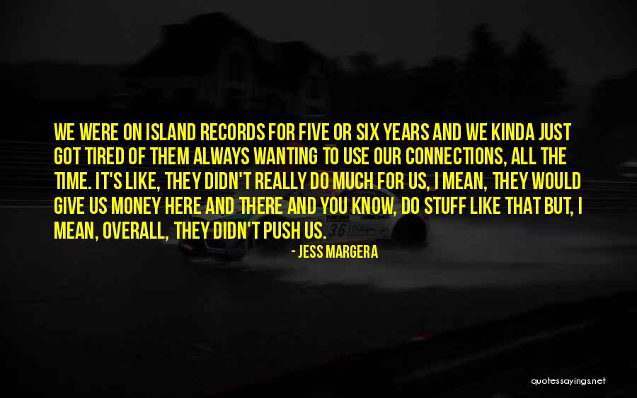 Yahut Kahve Quotes By Jess Margera Yahut Kahve Quotes By Jess Margera