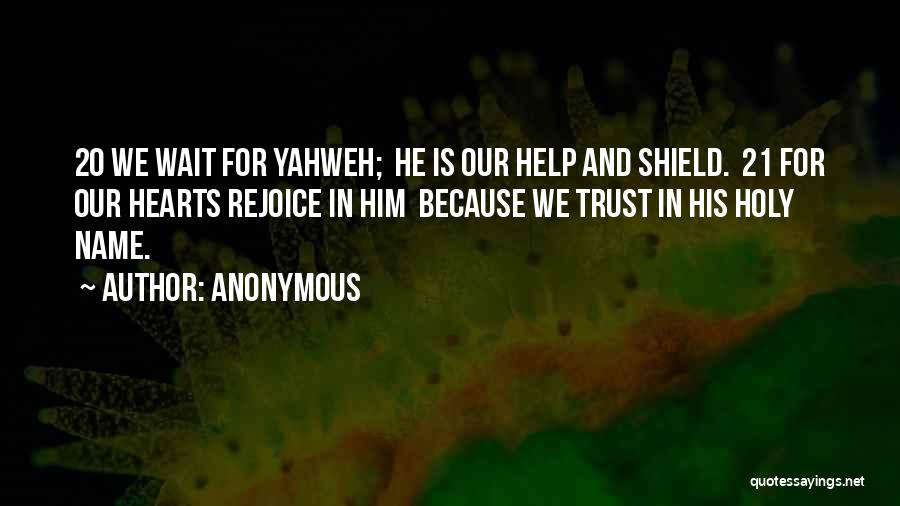 Yahweh Quotes By Anonymous