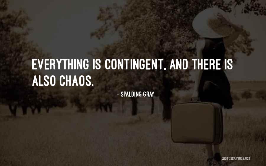 Yahwist Religion Quotes By Spalding Gray Yahwist Religion Quotes By Spalding Gray