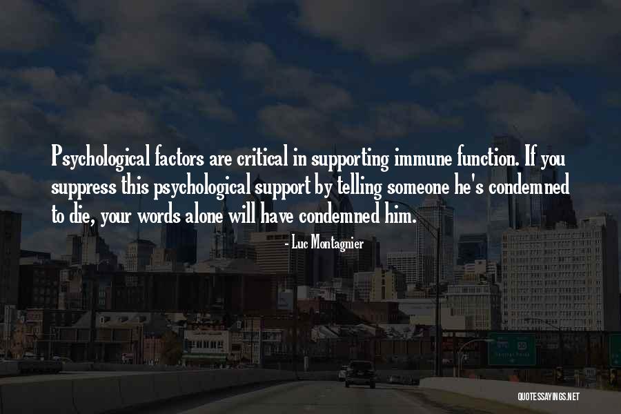 Yahwist Source Quotes By Luc Montagnier Yahwist Source Quotes By Luc Montagnier
