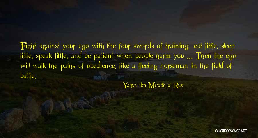 Yahya Ibn Mu'adh Al-Razi Quotes 1230926