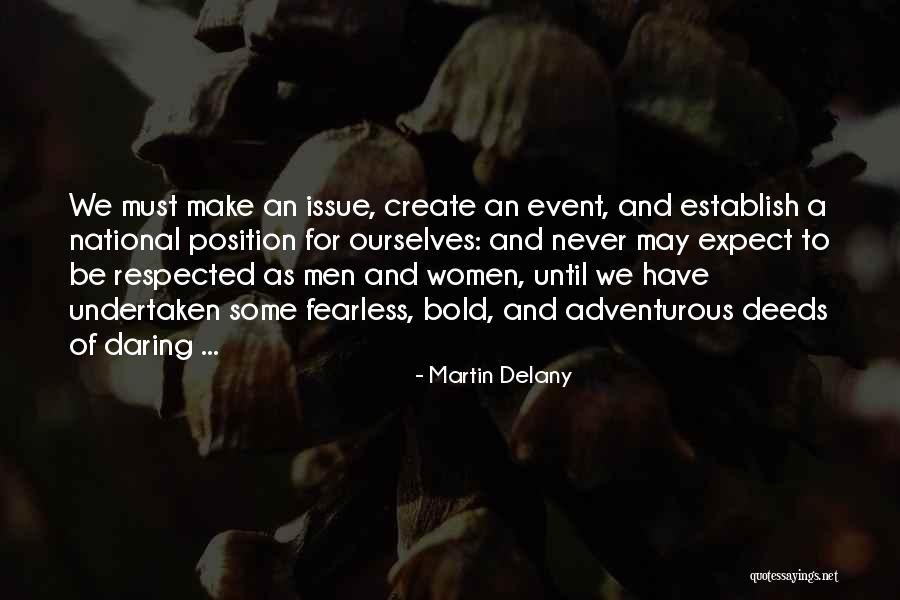 Yahya Ibrahim Quotes By Martin Delany Yahya Ibrahim Quotes By Martin Delany