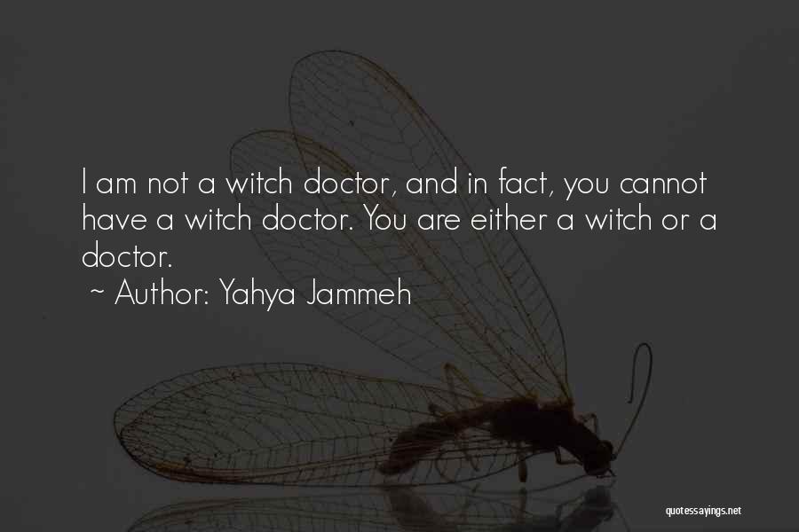 Yahya Jammeh Quotes 2156996