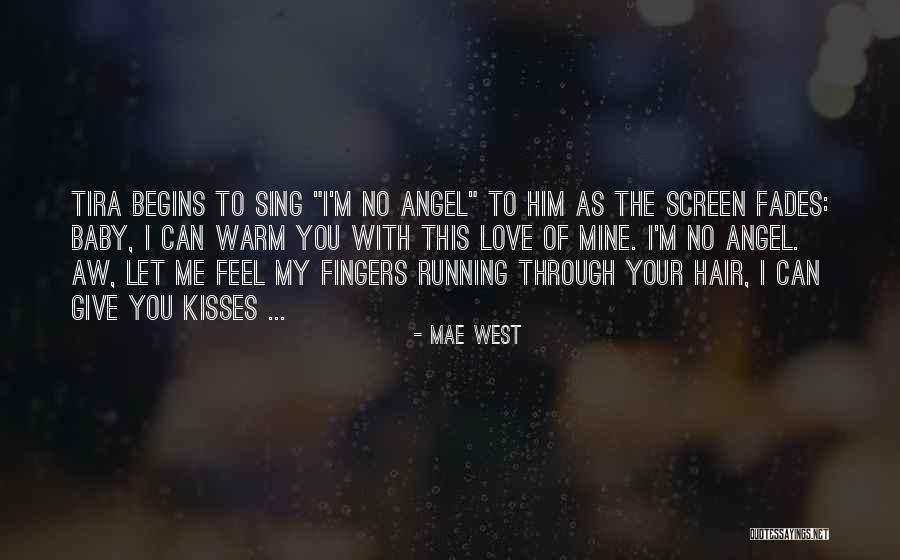 Yaicha Pousette Quotes By Mae West Yaicha Pousette Quotes By Mae West