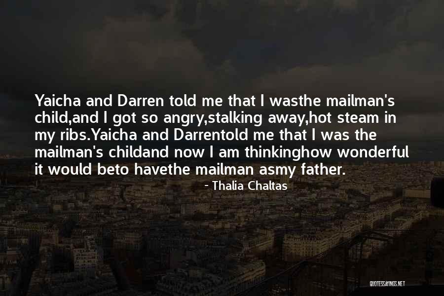 Yaicha Quotes By Thalia Chaltas Yaicha Quotes By Thalia Chaltas