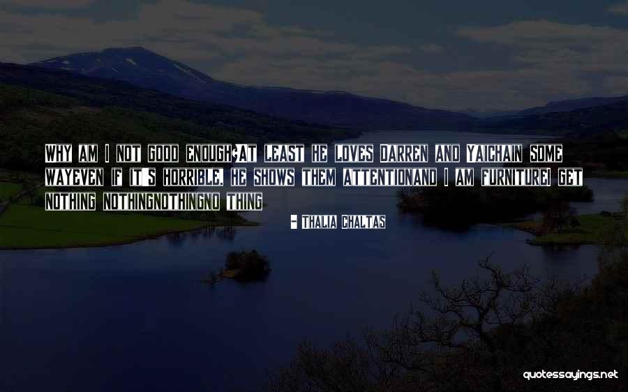 Yaicha Quotes By Thalia Chaltas Yaicha Quotes By Thalia Chaltas