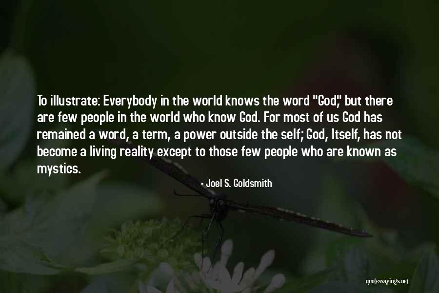 Yajaira Quotes By Joel S. Goldsmith Yajaira Quotes By Joel S. Goldsmith