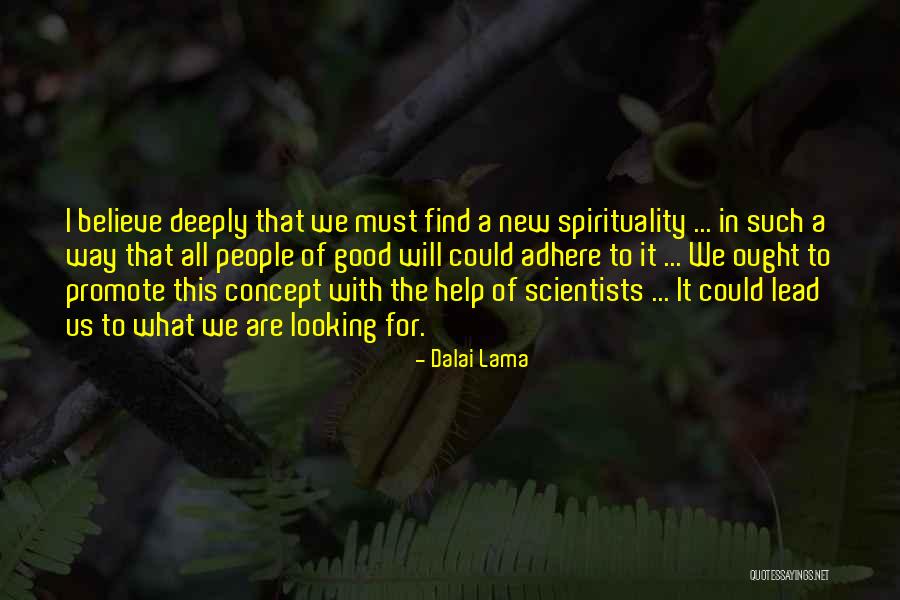 Yajnesh Rai Quotes By Dalai Lama Yajnesh Rai Quotes By Dalai Lama