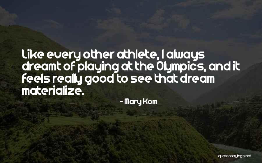 Yakacak Soba Quotes By Mary Kom Yakacak Soba Quotes By Mary Kom