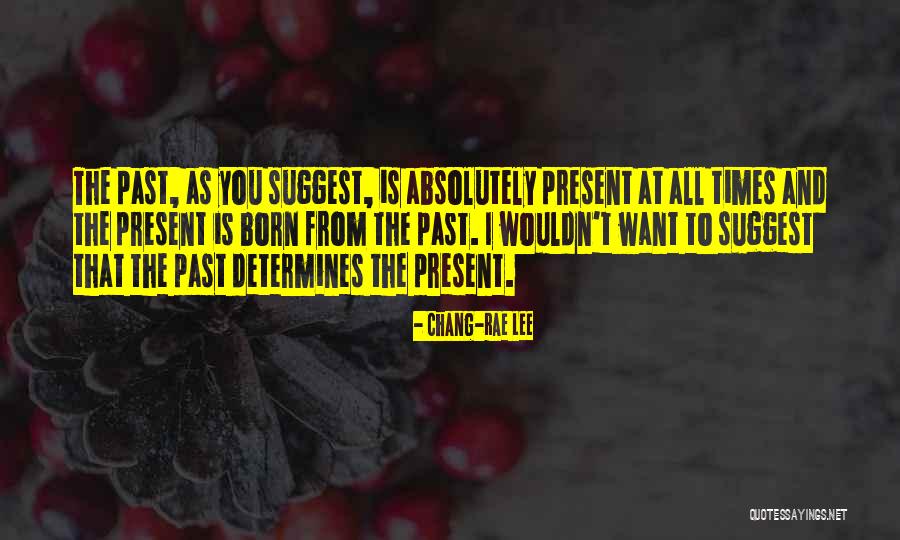 Yakasan Quotes By Chang-rae Lee Yakasan Quotes By Chang-rae Lee