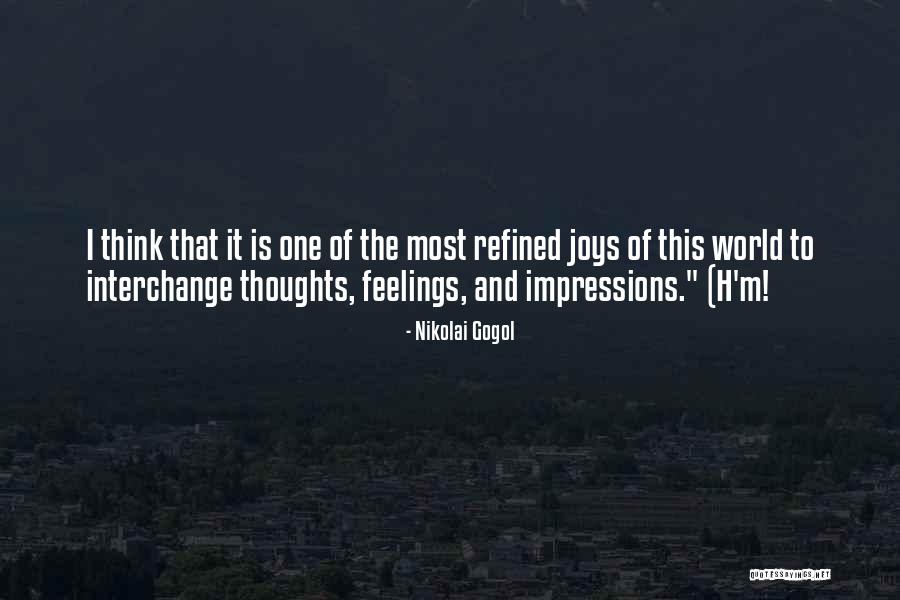 Yakchals Quotes By Nikolai Gogol Yakchals Quotes By Nikolai Gogol