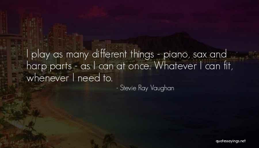 Yakitori Quotes By Stevie Ray Vaughan Yakitori Quotes By Stevie Ray Vaughan