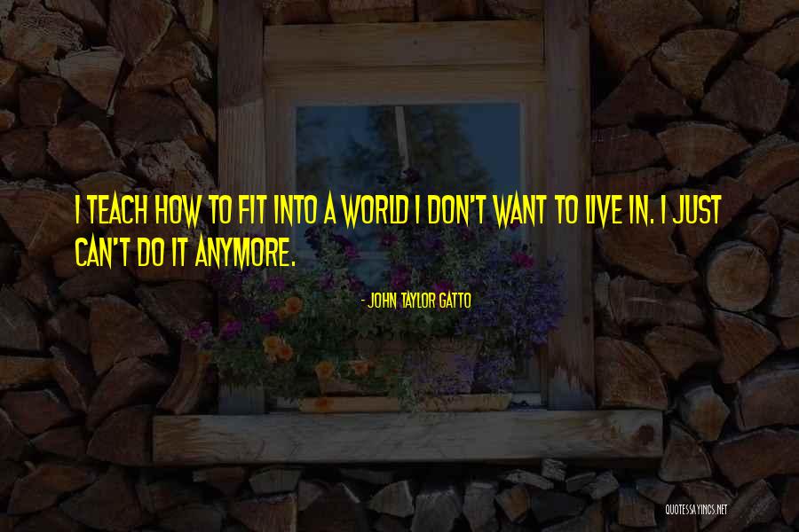 Yakkay Quotes By John Taylor Gatto Yakkay Quotes By John Taylor Gatto