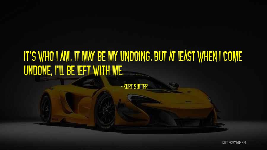 Yakon Quotes By Kurt Sutter Yakon Quotes By Kurt Sutter