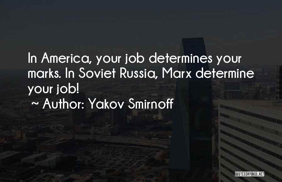 Yakov Quotes By Yakov Smirnoff