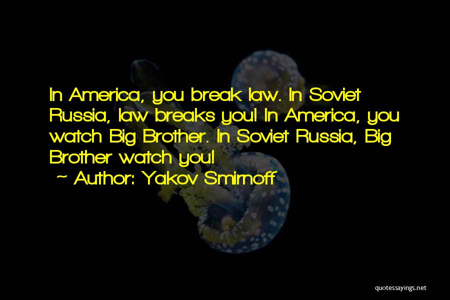 Yakov Quotes By Yakov Smirnoff