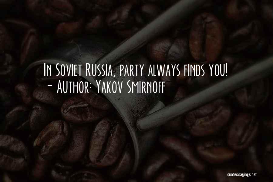 Yakov Quotes By Yakov Smirnoff