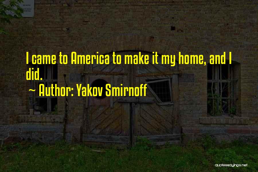 Yakov Quotes By Yakov Smirnoff