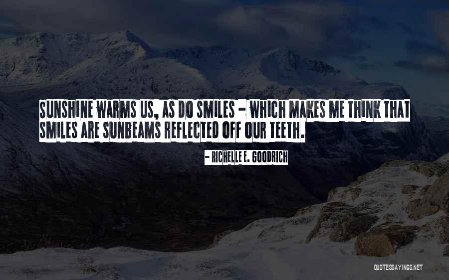 Yakovchenko Vera Quotes By Richelle E. Goodrich Yakovchenko Vera Quotes By Richelle E. Goodrich