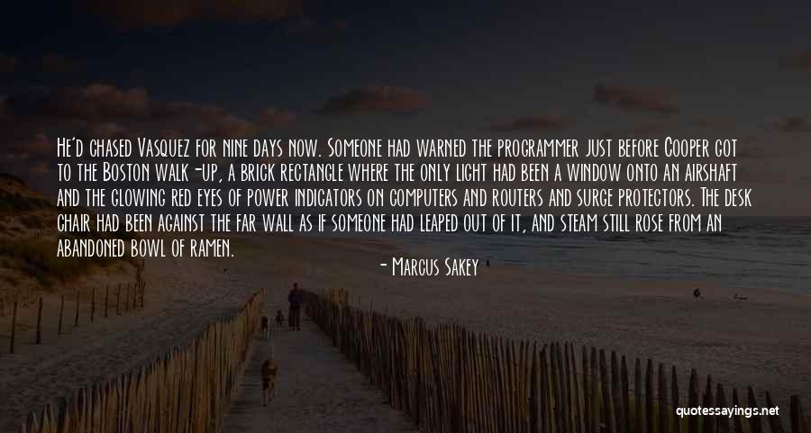 Yakovlev Vad Quotes By Marcus Sakey Yakovlev Vad Quotes By Marcus Sakey