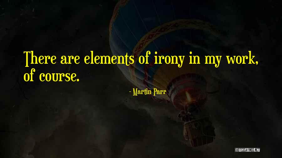 Yakovs Brachot Quotes By Martin Parr Yakovs Brachot Quotes By Martin Parr