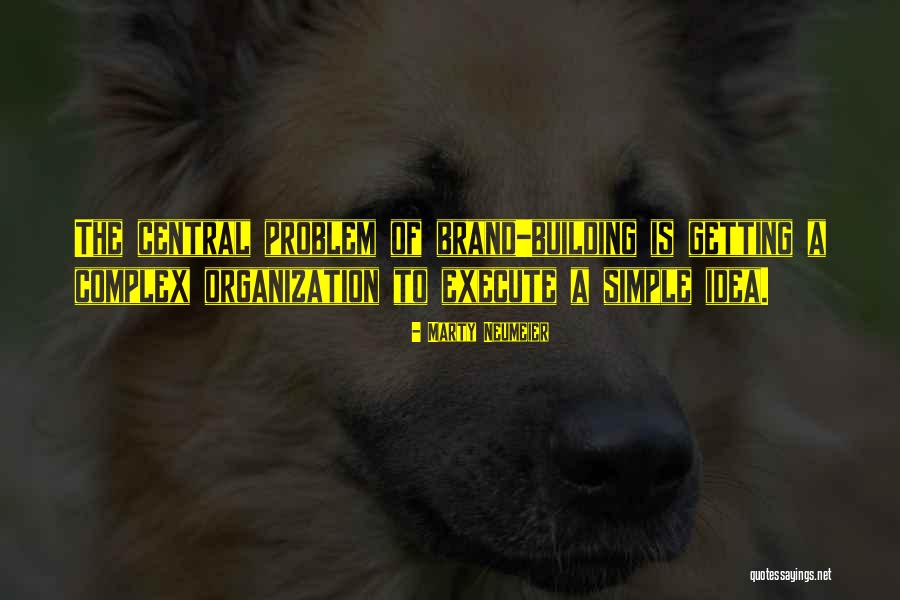 Yakovs Brachot Quotes By Marty Neumeier Yakovs Brachot Quotes By Marty Neumeier